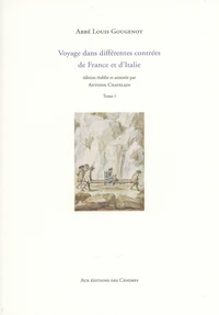 Voyage dans différentes contrées de France et d'Italie