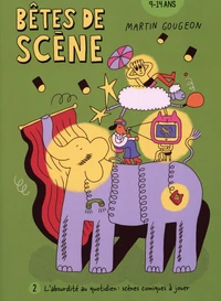 L'absurdité au quotidien : scènes comiques à jouer