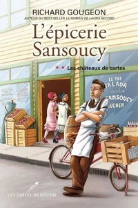 L'epicerie sansoucy v 02 les chateaux de cartes