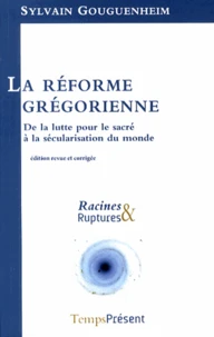 La réforme grégorienne