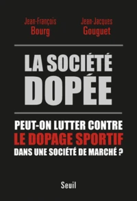 La société dopée