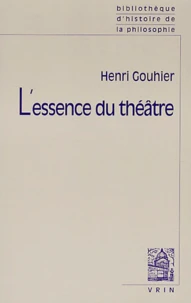 L'Essence Du Theatre