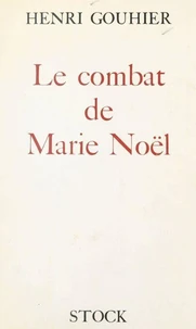 Le combat de Marie Noël