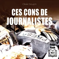 Ces cons de journalistes !