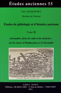 Etudes de philologie et d'histoire ancienne