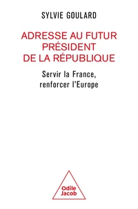 Adresse au futur Président de la République