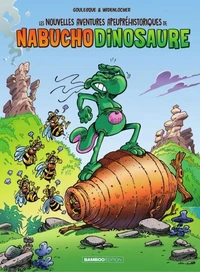 Les nouvelles aventures apeupréhistoriques de Nabuchodinosaure Tome 2