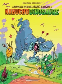 Les nouvelles aventures apeupréhistoriques de Nabuchodinosaure Tome 3