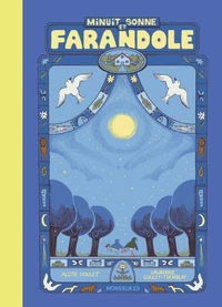 Minuit Sonne et Farandole