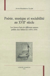 Poésie, musique et sociabilité au XVIIe siècle