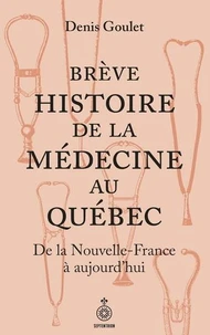 Breve histoire de la medecine au quebec
