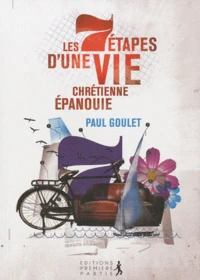 Les sept étapes d'une vie chrétienne épanouie