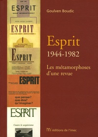 Esprit : 1944-1982 - Les métamorphoses dune revue.pdf