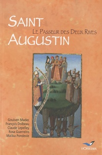 Goulven Madec et François Dolbeau - Saint Augustin - Le Passeur des deux rives.