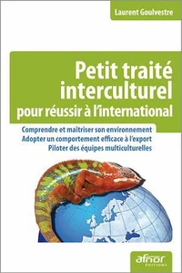 Petit traité interculturel pour réussir à l'international