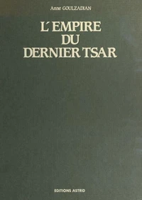 L'Empire du dernier tsar