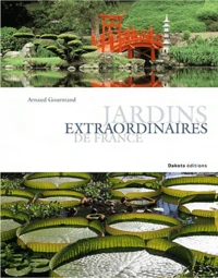 Jardins extraordinaires de France