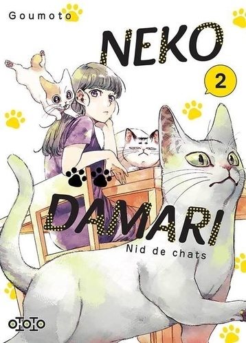  Goumoto - NekoDamari Tome 2 : Nid de chats.
