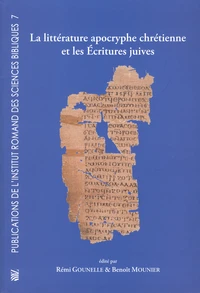 La littérature apocryphe chrétienne et les Ecritures juives