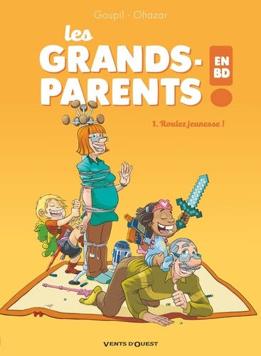 Les Grands-Parents en BD Tome 1 Roulez jeunesse !