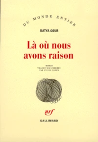 La Ou Nous Avons Raison