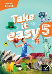 Anglais 5e Take it easy