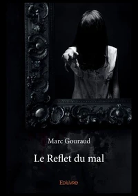 Le reflet du mal
