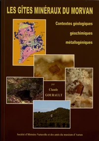 Les gîtes minéraux du Morvan