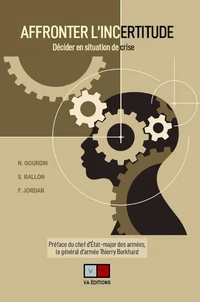 Affronter l'incertitude