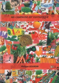 Ma campagne est fantastique