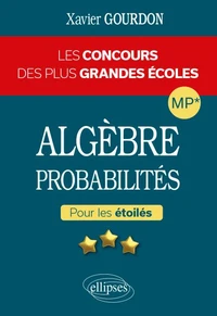 Algèbre, probabilités MP*