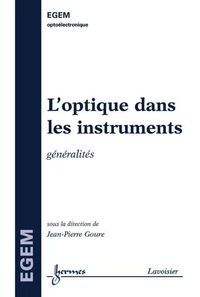 L'optique dans les instruments (traité EGEM)