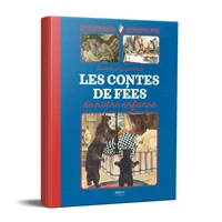 Les contes de fées de notre enfance
