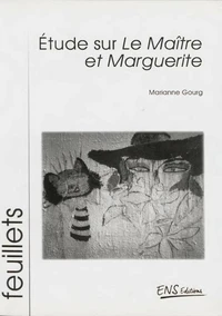 Etude sur Le Maître et Marguerite