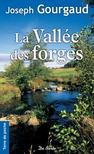 La Vallee Des Forges