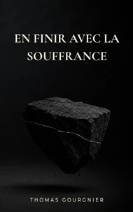 En finir avec la souffrance