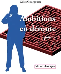 Ambitions en déroute