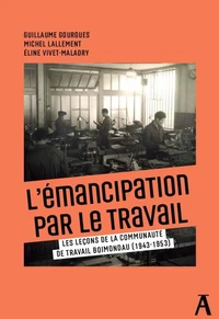 L'émancipation par le travail