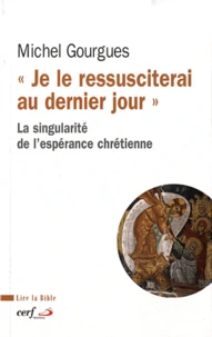 Je le ressusciterai au dernier