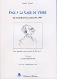 Face à la cage de verre