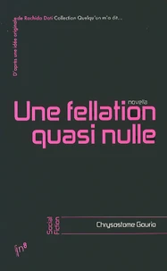 Une fellation quasi nulle