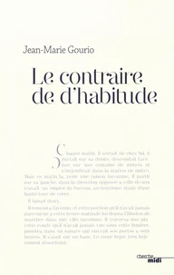 Le contraire de d'habitude