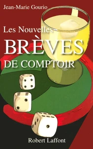 LES NOUVELLES BREVES DE COMPTOIR