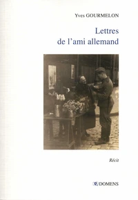 Lettres de l'ami allemand