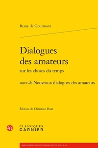Dialogues des amateurs sur les choses du temps