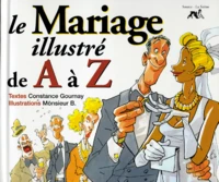 Le Mariage Illustre De A A Z