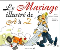 Le Mariage Illustre De A A Z