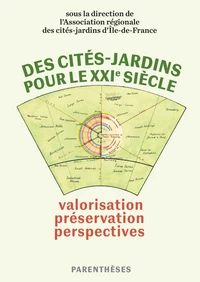 Des cités-jardins pour le XXIe siècle