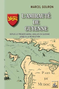 L'amirauté de Guyenne