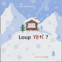 Loup Yeti ?